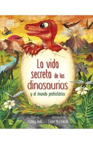 LA VIDA SECRETA DE LOS DINOSAURIOS