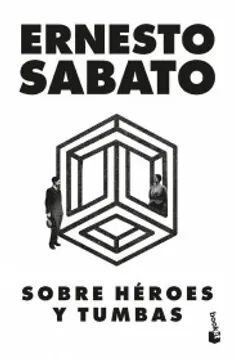 SOBRE HÉROES Y TUMBAS