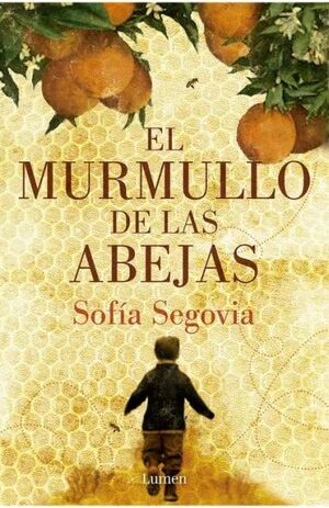 EL MURMULLO DE LAS ABEJAS