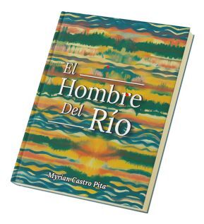 EL HOMBRE DEL RÍO