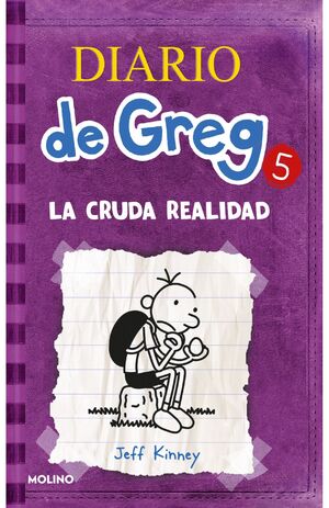 DIARIO DE GREG 5. LA CRUDA REALIDAD