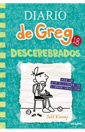 DIARIO DE GREG 18 DESCEREBRADOS