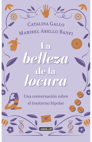 LA BELLEZA DE LA LOCURA