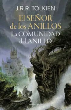 EL SEÑOR DE LOS ANILLOS: LA COMUNIDAD DEL ANILLO
