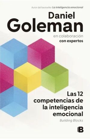 LAS DOCE COMPETENCIAS DE LA INTELIGENCIA EMOCIONAL