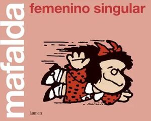 MAFALDA: FEMENINO SINGULAR
