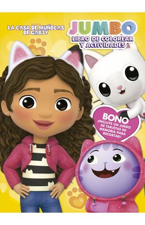 LA CASA DE MUÑECAS DE GABBY. JUMBO LIBRO DE COLOREAR Y ACTIVIDADES