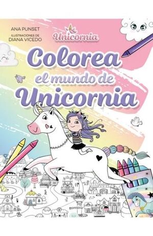 COLOREA EL MUNDO DE UNICORNIA