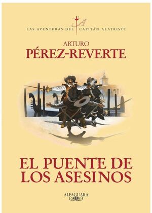 EL PUENTE DE LOS ASESINOS