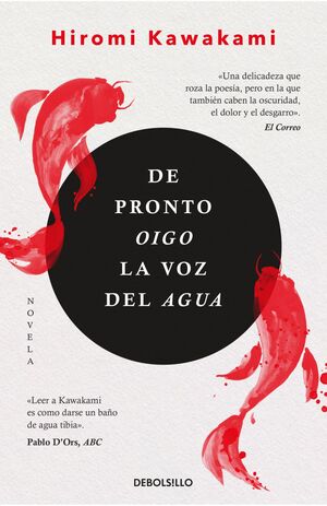 DEPRONTO OIGO LA VOZ DEL AGUA