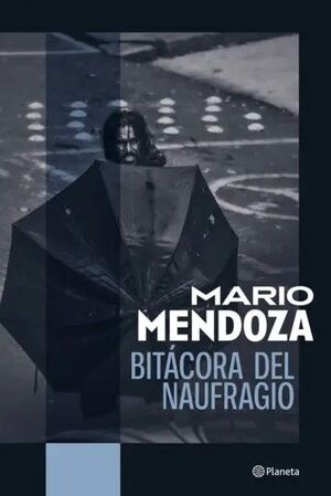 BITÁCORA DEL NAUFRAGIO