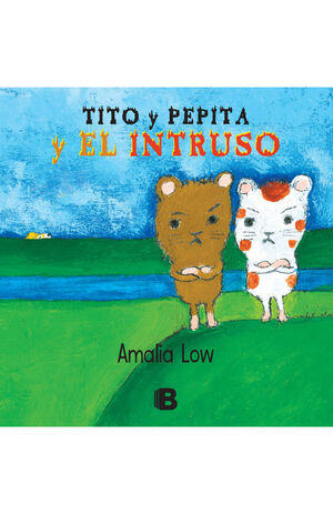 TITO Y PEPITA Y EL INTRUSO