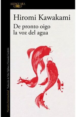 DEPRONTO OIGO LA VOZ DEL AGUA