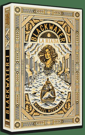 BLACKWATER 1 LA RIADA