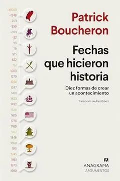 FECHAS QUE HICIERON HISTORIA