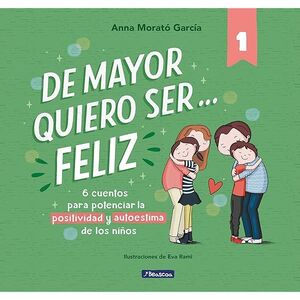 DE MAYOR QUIERO SER FELIZ