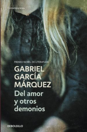 DEL AMOR Y OTROS DEMONIOS