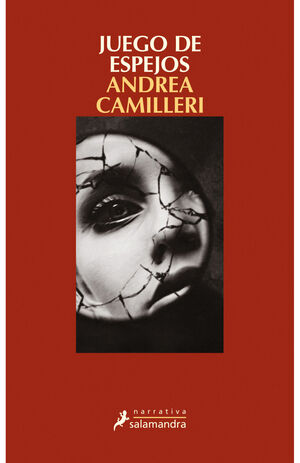 JUEGO DE ESPEJOS (MONTALBANO 22)