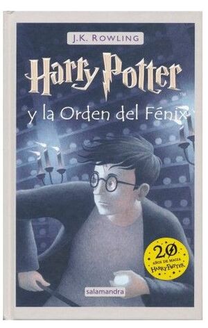 HARRY POTTER Y LA ORDEN DEL FÉNIX (HARRY POTTER 5)