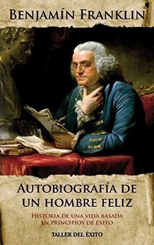 AUTOBIOGRAFÍA DE UN HOMBRE FELIZ