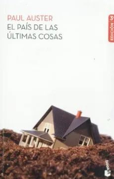 EL PAÍS DE LAS ÚLTIMAS COSAS