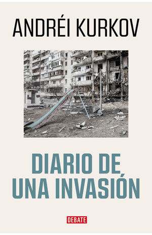 DIARIO DE UNA INVASION