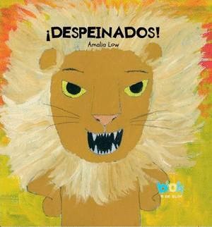 ¡DESPEINADOS!
