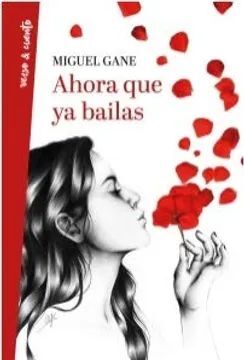 AHORA QUE YA BAILAS