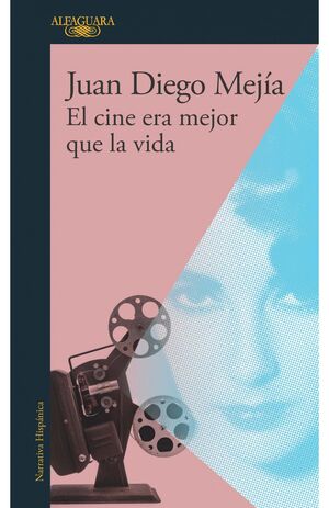 EL CINE ERA MEJOR QUE LA VIDA