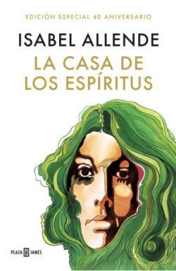 LA CASA DE LOS ESPIRITUS. EDICIÓN CONMEMORATIVA