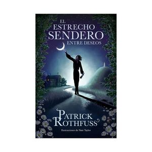 EL ESTRECHO SENDERO ENTRE DESEOS