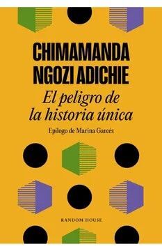 EL PELIGRO DE LA HISTORIA ÚNICA