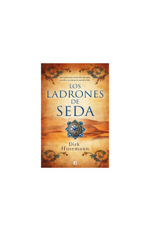 LOS LADRONES DE SEDA