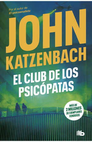 EL CLUB DE LOS PSICOPATAS