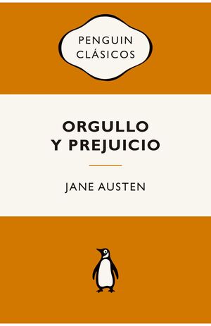 ORGULLO Y PREJUICIO (COLECCION PENGUIN)