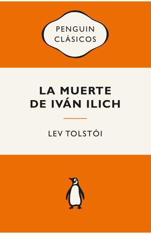 LA MUERTE DE IVÁN ILICH