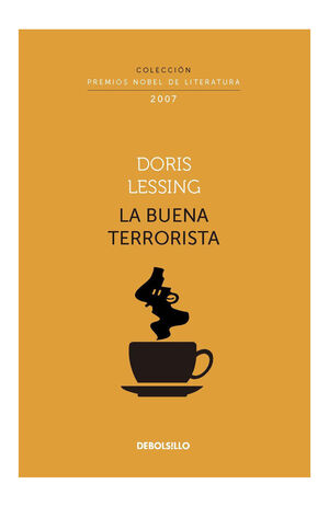 LA BUENA TERRORISTA (NOBEL)
