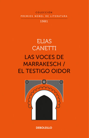 LAS VOCES DE MARRAKECH (COLECCIÓN PREMIOS NOBEL DE LITERATURA)