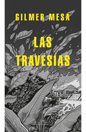 LAS TRAVESIAS