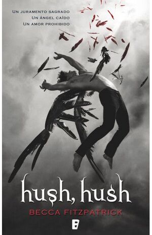 HUSH, HUSH (SAGA HUSH HUSH 1)