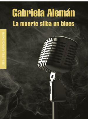 MUERTE SILBA UN BLUES, LA