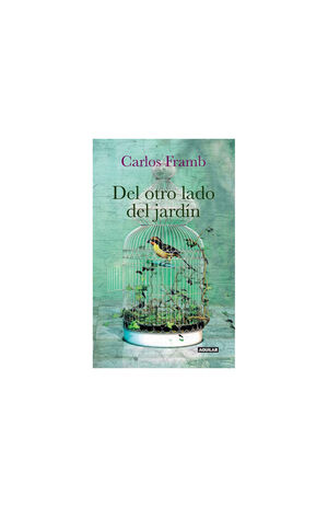 DEL OTRO LADO DEL JARDIN