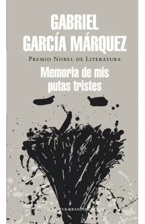 MEMORIAS DE MIS PUTAS TRISTES