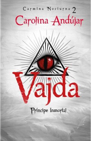 VAJDA PRÍNCIPE INMORTAL