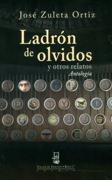 LADRÓN DE OLVIDOS