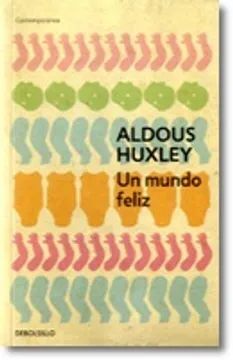 UN MUNDO FELIZ