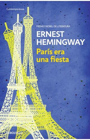 PARIS ERA UNA FIESTA