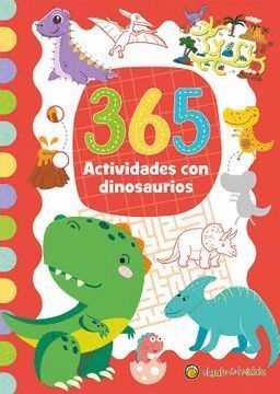 365 ACTIVIDADES CON DINOSAURIOS